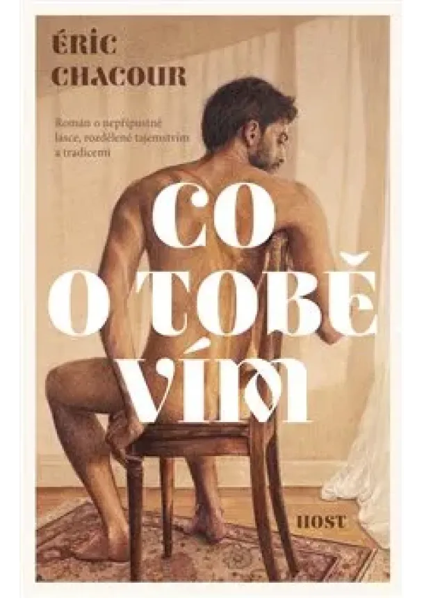 Éric Chacour - Co o tobě vím