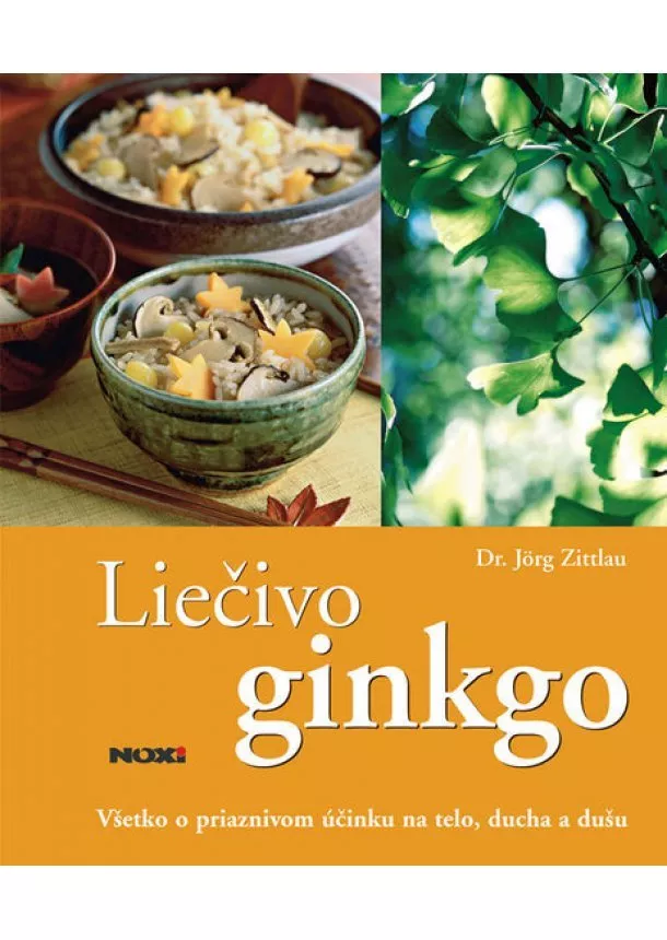 Zittlau Jörg - Liečivo ginkgo