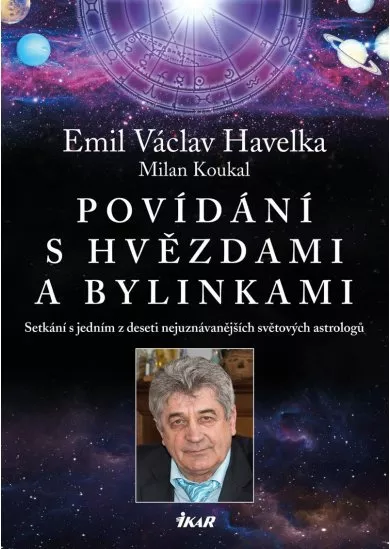 Povídání s hvězdami a bylinkami - Setkání s jedním z nejuznávanějších světových astrologů