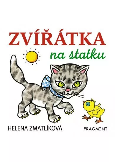 Zvířátka na statku – Helena Zmatlíková 