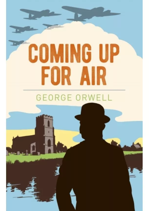 George Orwell - Coming up for Air