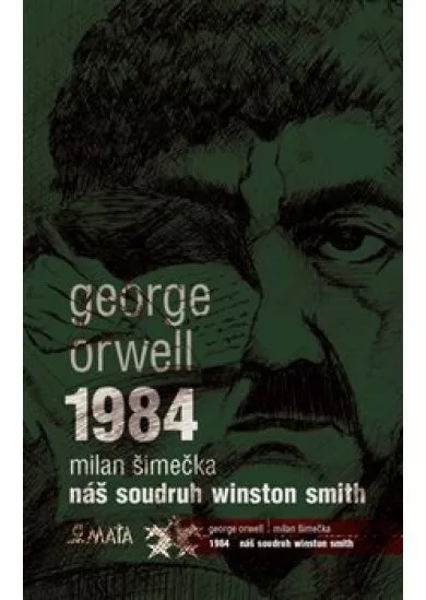 1984 / Náš soudruh Winston Smith