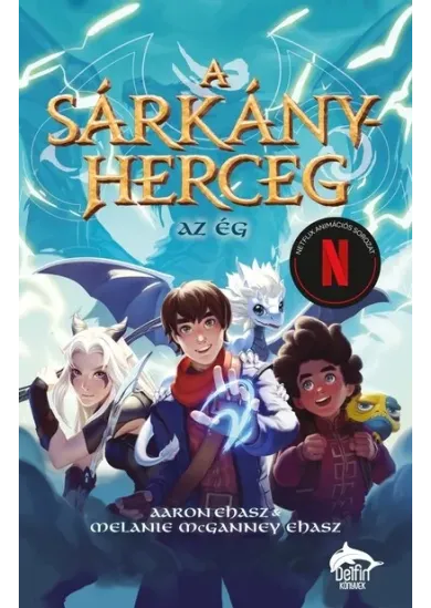 A sárkányherceg - Az ég