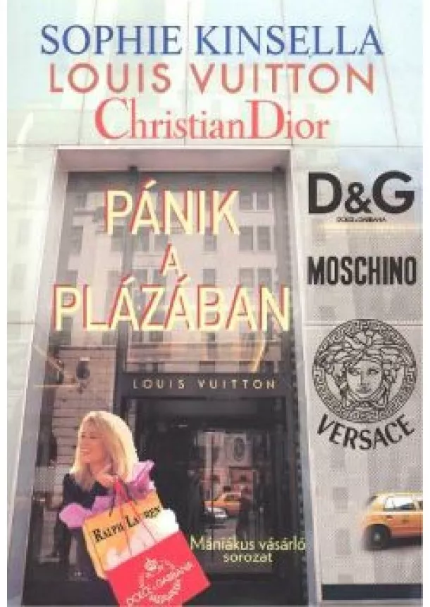 SOPHIE KINSELLA - PÁNIK A PLÁZÁBAN