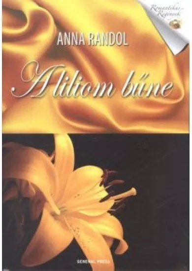 A LILIOM BŰNE