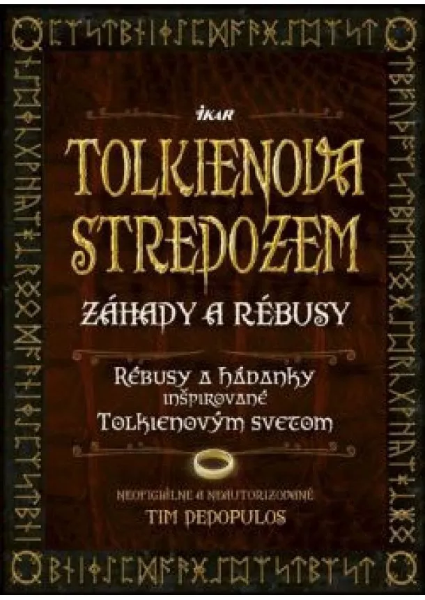Dedopulos Tim - Tolkienova Stredozem - Záhady a rébusy