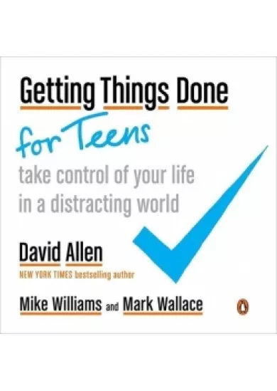 Getting Things Done for Teens