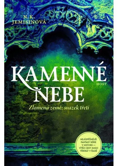 Kamenné nebe - Zlomená země: svezek třetí