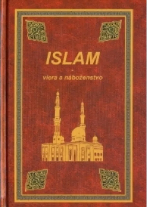 Al-Sbenaty Abdulwahab - Islam - viera a náboženstvo