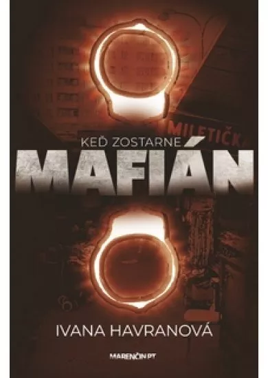 Keď zostarne mafián