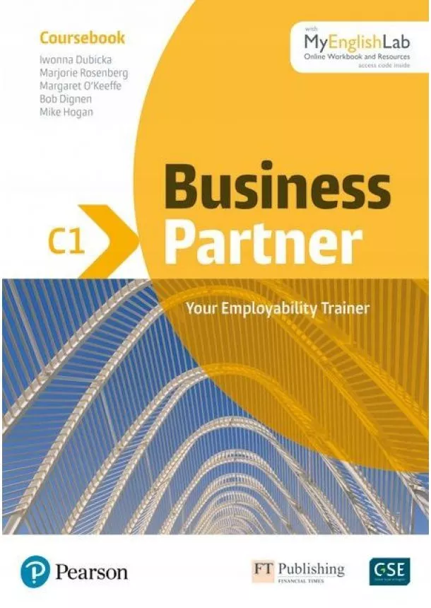 Iwona Dubicka - Business Partner C1. Coursebook with MyEnglishLab Online Workbook and Resources + eBook