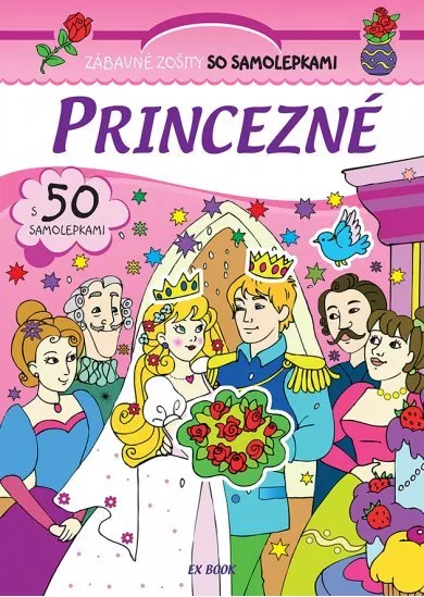 Zábavné zošity so samolepkami - Princezné - s 50 samolepkami