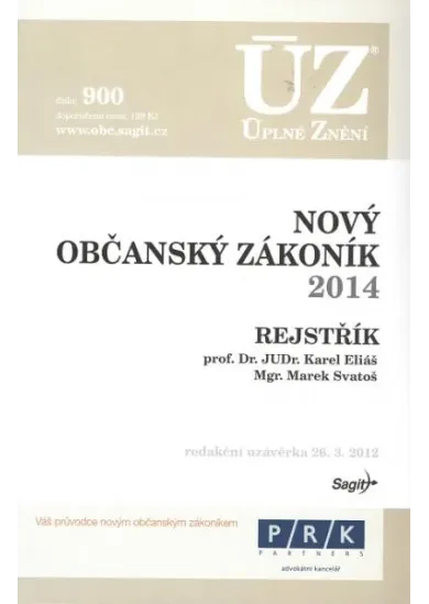 ÚZ č.900 Nový občanský zákoník, podle stavu k 1.1.2014