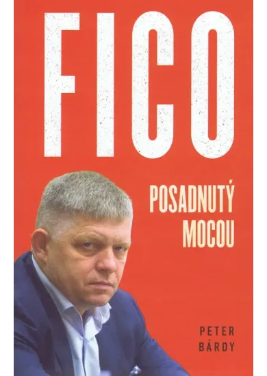 FICO – Posadnutý mocou (mäkká väzba)