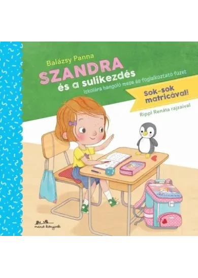 Szandra és a sulikezdés