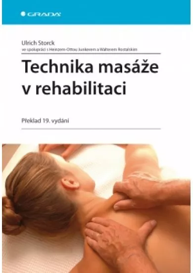 Technika masáže v rehabilitaci
