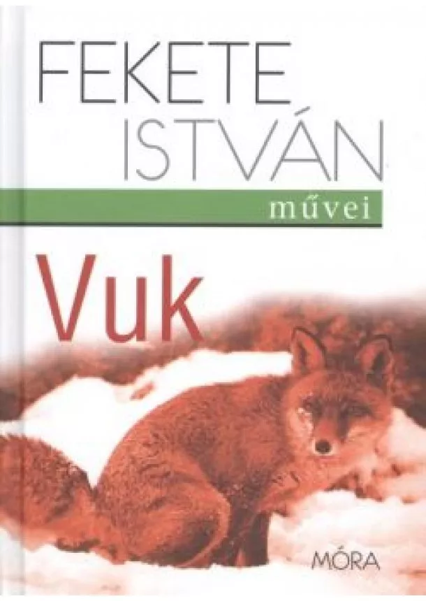 FEKETE ISTVÁN - VUK (15. KIADÁS)