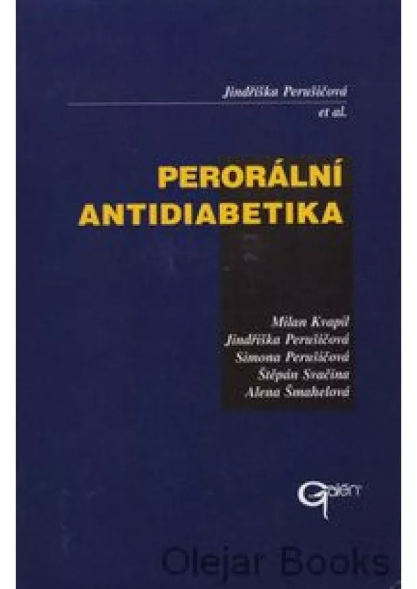 Jindřiška Perušičová et al. - Perorální antidiabetika