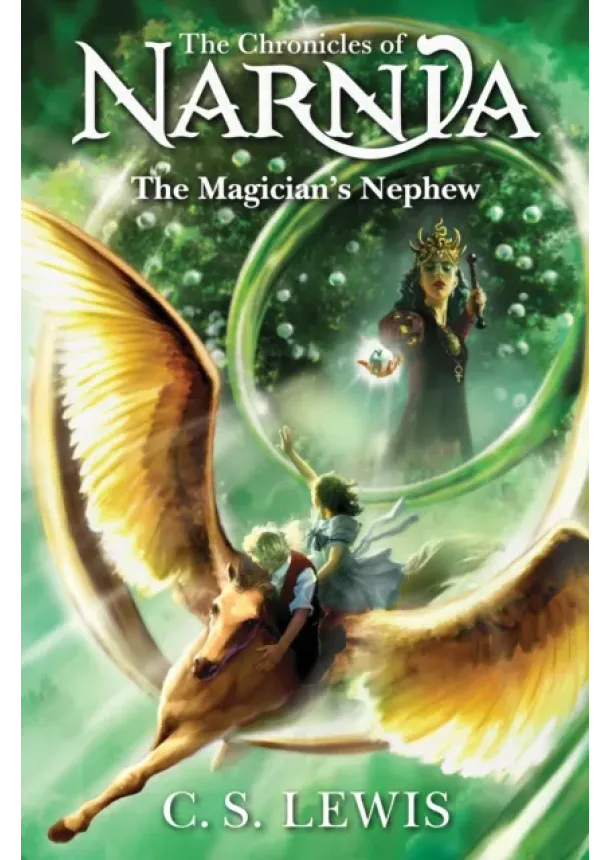 C. S. Lewis - The Magician’s Nephew