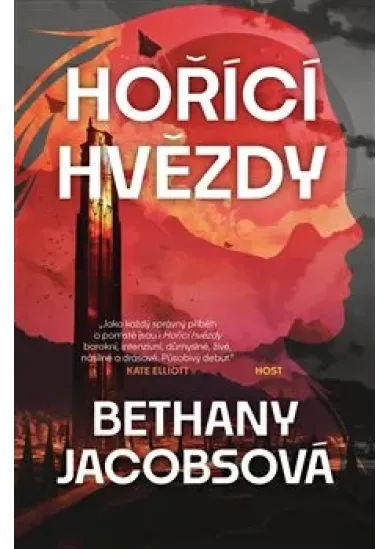 Hořící hvězdy - Kindom Trilogy (1.díl)