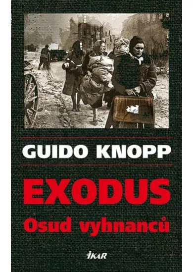 Exodus - Osud vyhnanců - 2. vydání