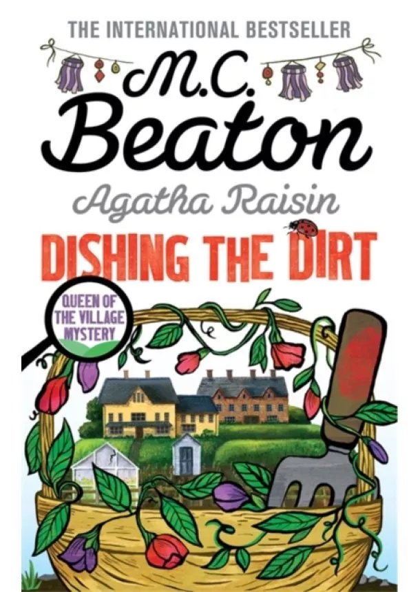 M.C. Beaton - Agatha Raisin Dishing the Dirt