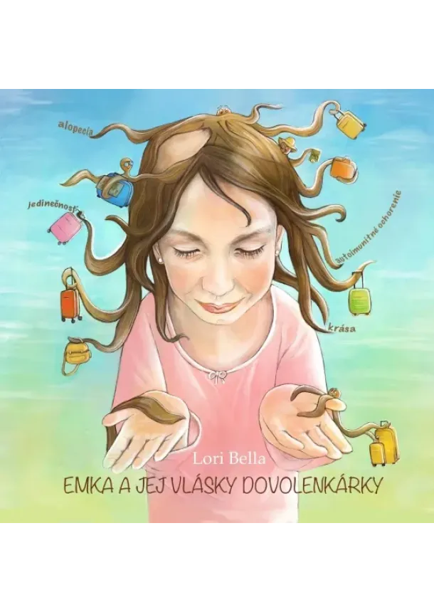 Lori Bella - Emka a jej vlásky dovolenkárky