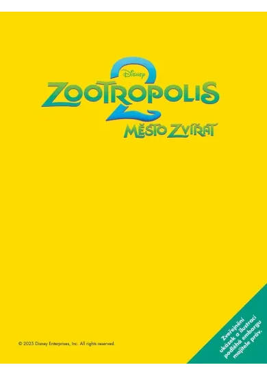 Zootropolis 2 - Příběh podle filmu