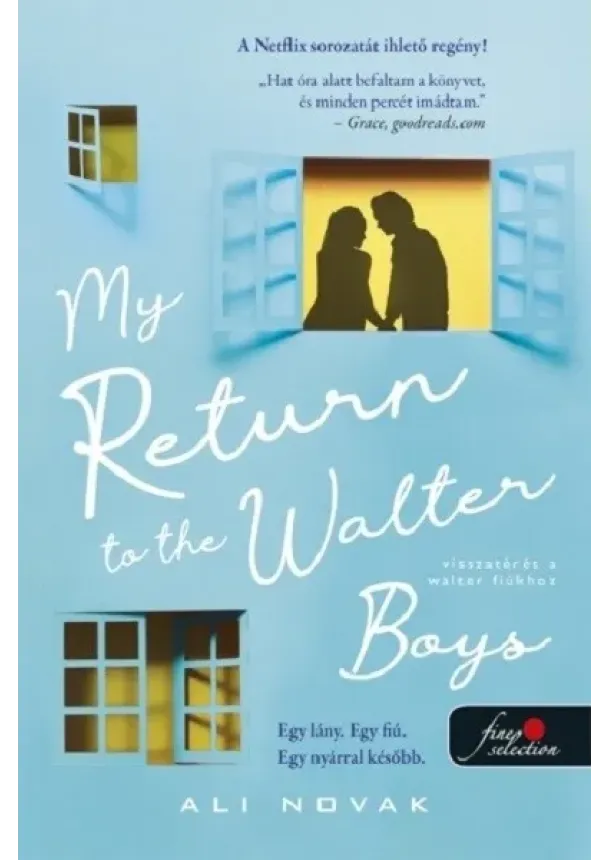 Ali Novak - My Return to the Walter Boys - Visszatérés a Walter fiúkhoz