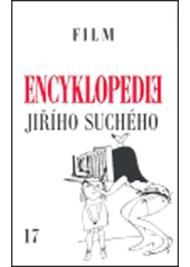 Jiří Suchý - Encyklopedie Jiřího Suchého, svazek 17 - Film 1988-2003