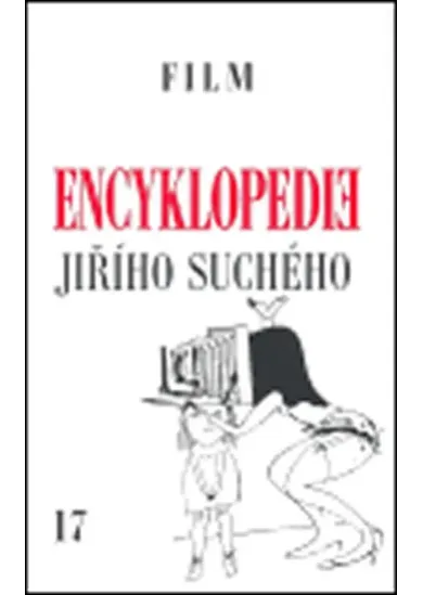 Encyklopedie Jiřího Suchého, svazek 17 - Film 1988-2003