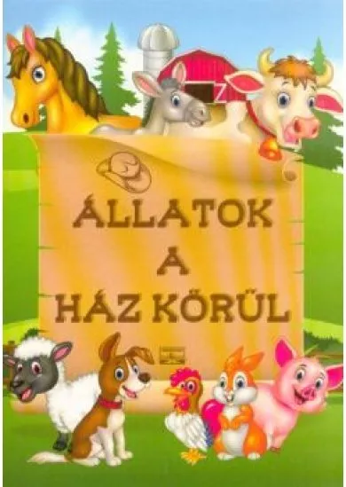 Állatok a ház körül