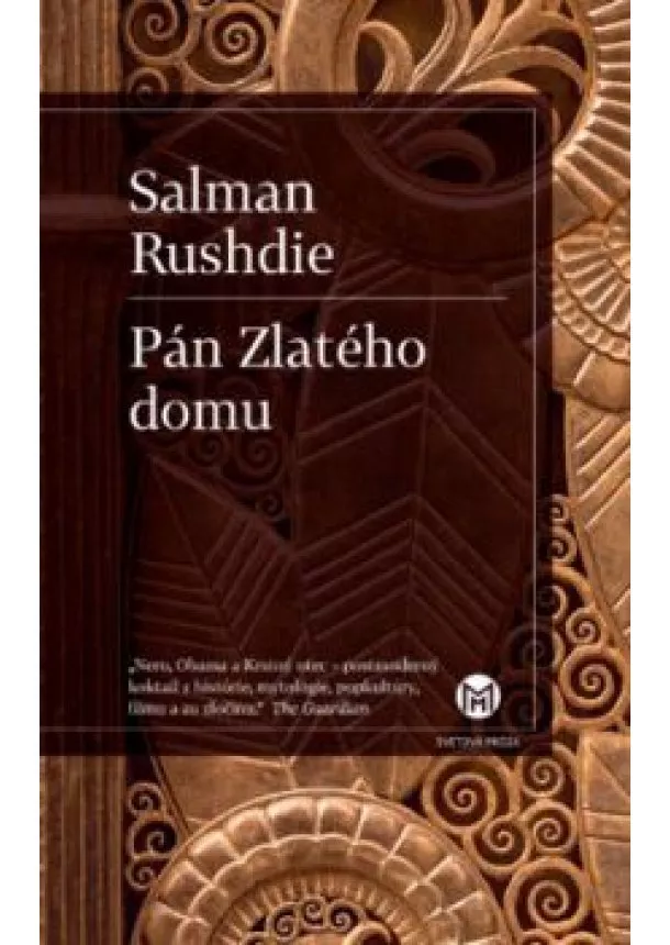 SALMAN RUSHDIE - Pán Zlatého domu