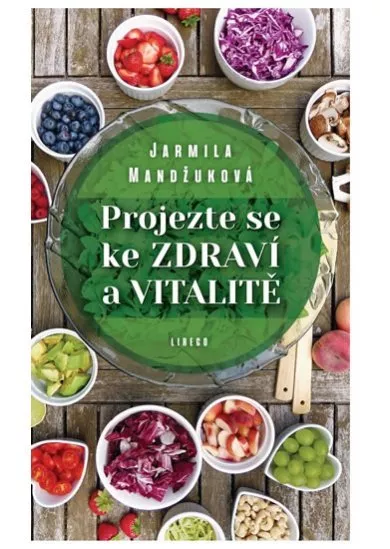 Projezte se ke zdraví a vitalitě