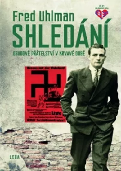 Shledání - Osudové přátelství v krvavé d