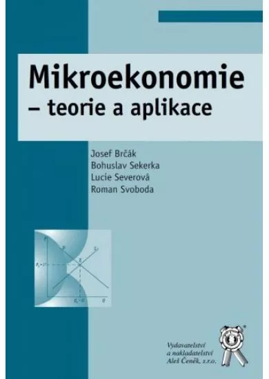 Mikroekonomie - teorie a aplikace