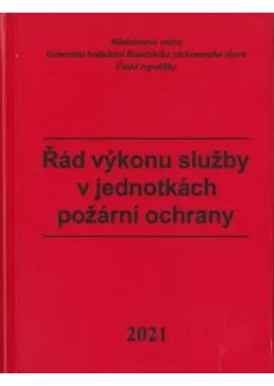 Řád výkonu služby v jednotkách požární ochrany