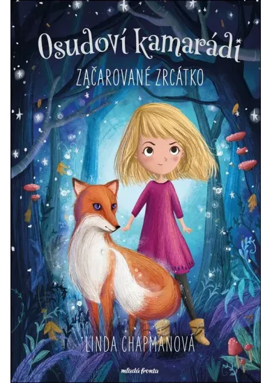 Osudoví kamarádi: Začarované zrcátko