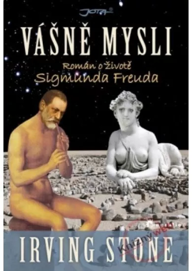 Vášně mysli - Román o životě Sigmunda Freuda