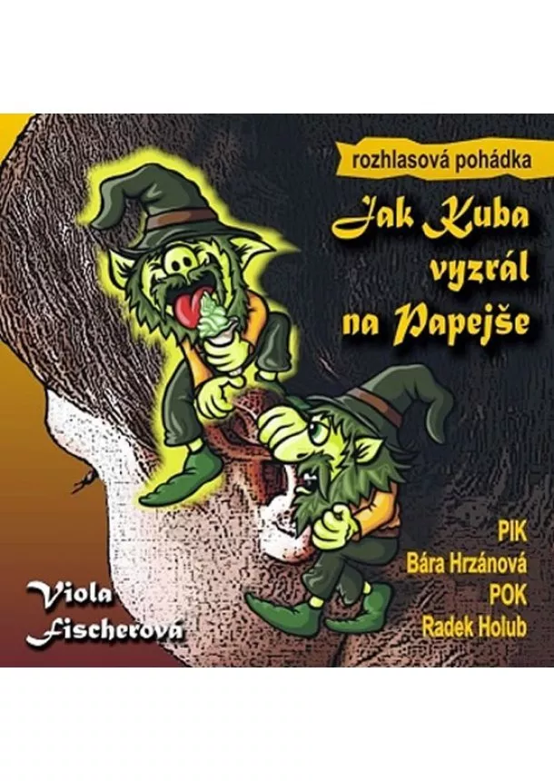 Český rozhlas/Radioservis - Jak Kuba vyzrál na Papejše - CD