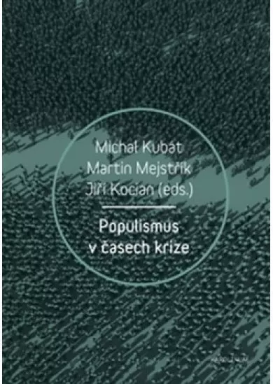Populismus v časech krize