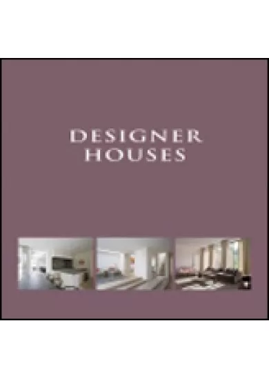 Designer Houses