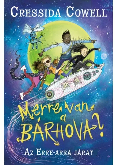 Merre van a bárhova? - Az erre-arra járat 1.