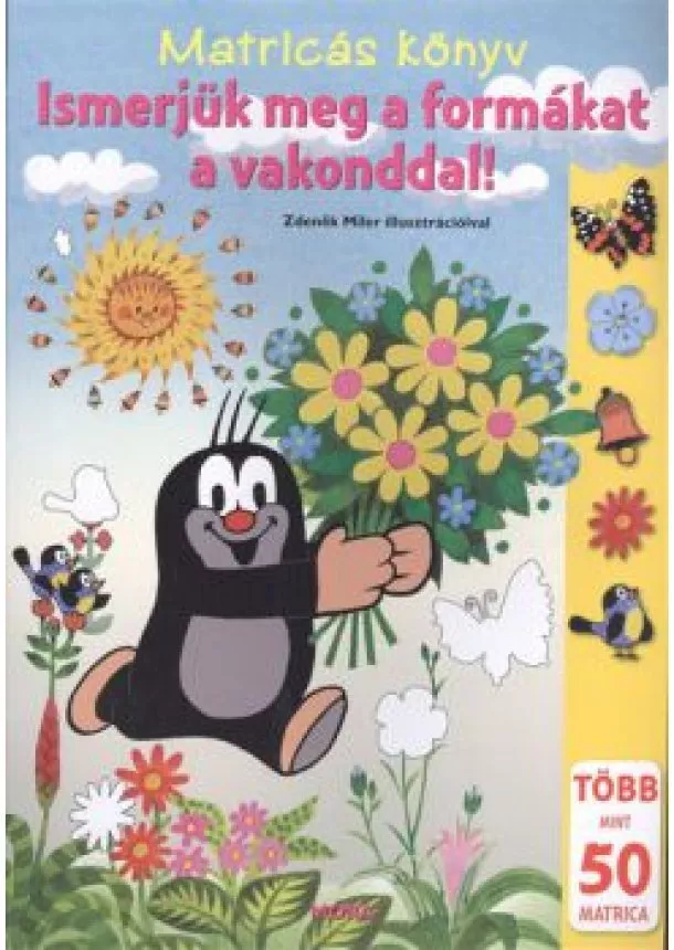 Zdenek Miler - ISMERJÜK MEG A FORMÁKAT A VAKONDDAL! /MATRICÁS KÖNYV