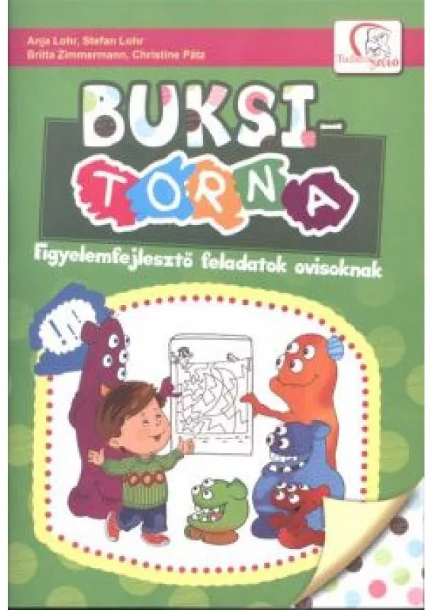 Anja Lohr - Buksi-torna /Figyelemfejlesztő feladatok ovisoknak