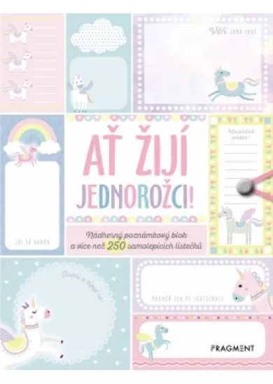 Ať žijí jednorožci