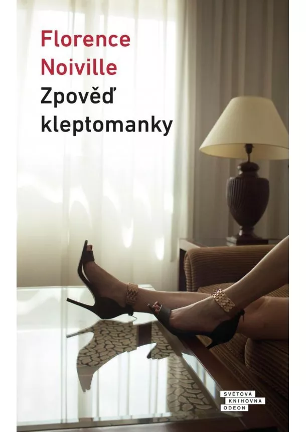 Florence Noiville - Zpověď kleptomanky