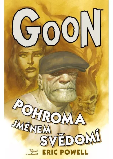 Goon 9: Pohroma jménem svědomí