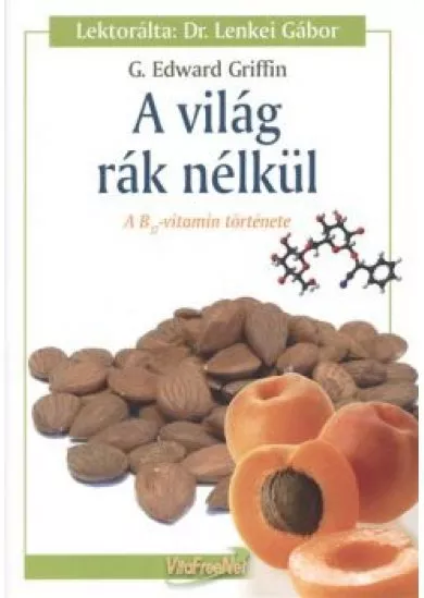 A VILÁG RÁK NÉLKÜL