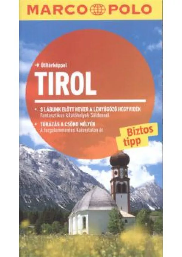 Marco Polo Útikönyv - Tirol /Marco Polo
